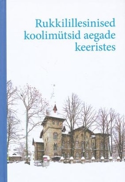 Rukkilillesinised koolimütsid aegade keeristes