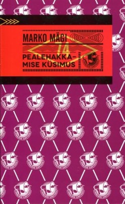 Pealehakkamise küsimus