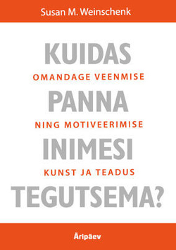 Kuidas panna inimesi tegutsema?