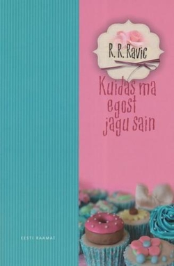 Kuidas ma egost jagu sain