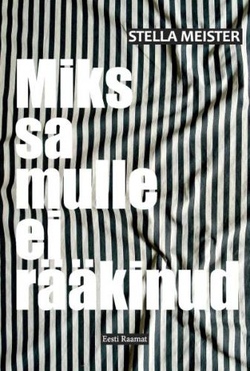 Miks sa mulle ei rääkinud