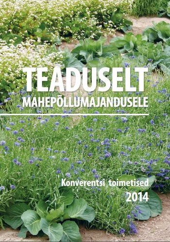 Teaduselt mahepõllumajandusele