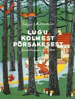 Lugu kolmest põrsakesest