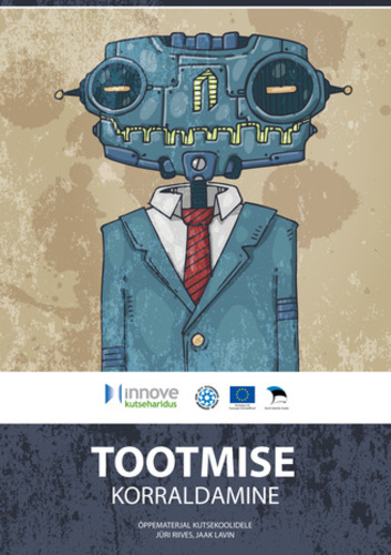 Tootmise korraldamine