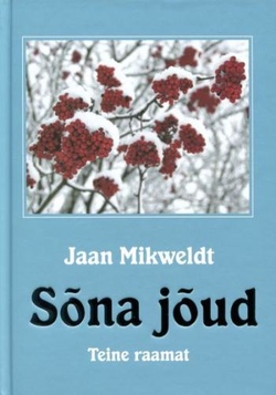 Sõna jõud (2. osa)
