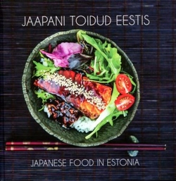 Jaapani toidud Eestis = Japanese food in Estonia