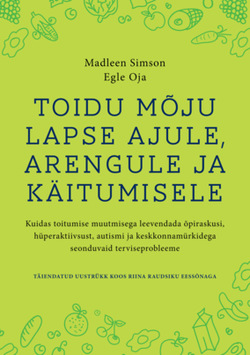 Toidu mõju lapse ajule, arengule ja käitumisele