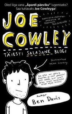 Joe Cowley täiesti salajane blogi