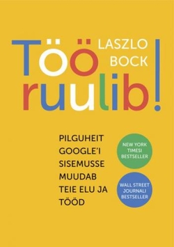 Töö ruulib!