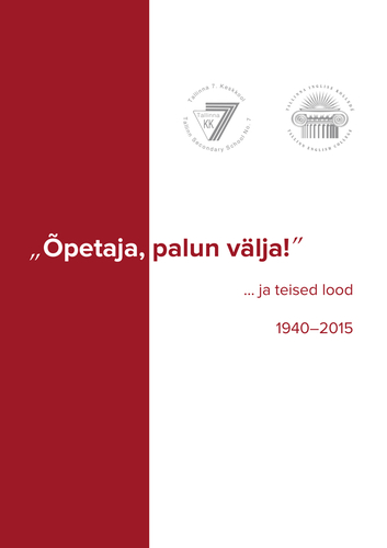 "Õpetaja, palun välja!"... ja teised lood