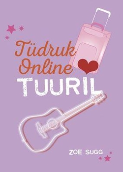 Tüdruk online tuuril