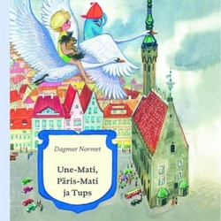 Une-Mati, Päris-Mati ja Tups