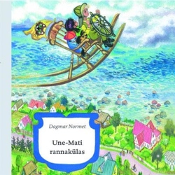 Une-Mati rannakülas