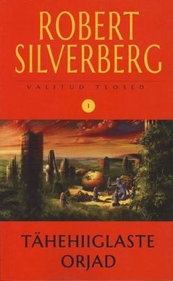 Tähehiiglaste orjad