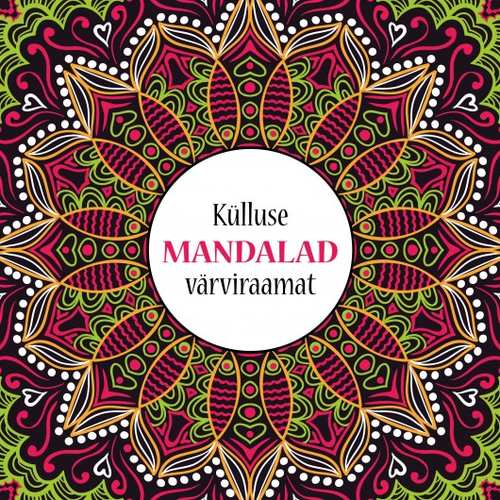 Külluse mandalad värviraamat