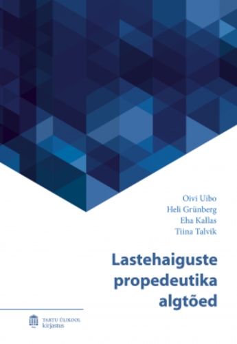 Lastehaiguste propedeutika algtõed