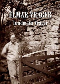 Ma tule kuju. Tundmatu Vrager