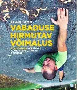 Vabaduse hirmutav võimalus