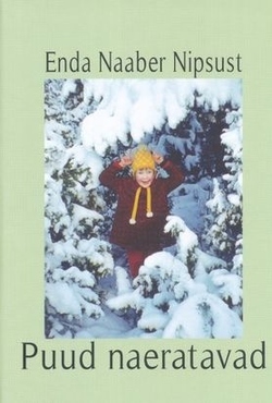 Puud naeratavad : haikuvalimik