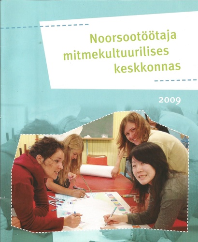 Noorsootöötaja mitmekultuurilises keskkonnas