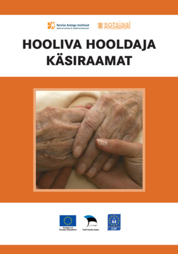 Hooliva hooldaja käsiraamat