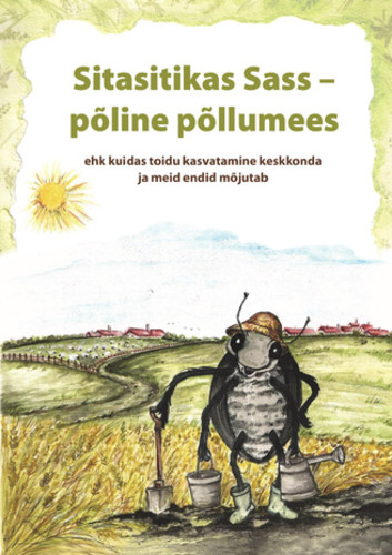 Sitasitikas Sass - põline põllumees