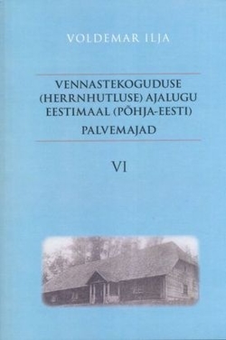 Vennastekoguduse (herrnhutluse) ajalugu Eestimaal (Põhja-Eesti)