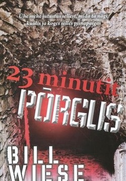 23 minutit põrgus