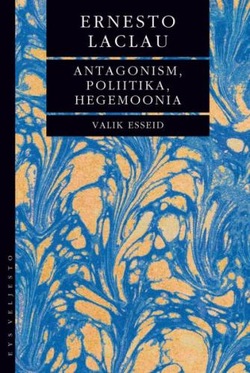 Antagonism, poliitika, hegemoonia