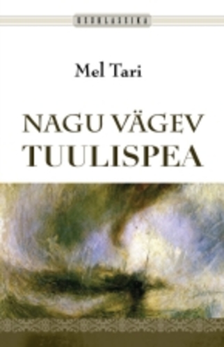 Nagu vägev tuulispea