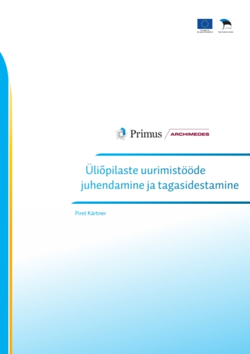 Üliõpilaste uurimistööde juhendamine ja taga[si]sidestamine