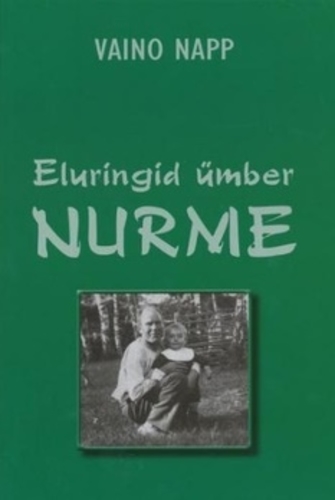 Eluringid ümber Nurme