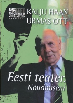 Eesti teater. Nõudmiseni