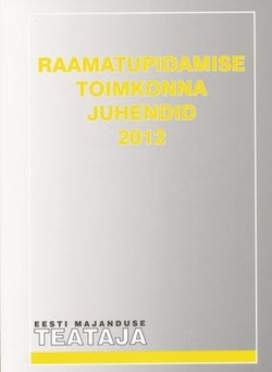 Raamatupidamise Toimkonna juhendid 2012