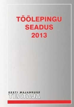 Töölepingu seadus 2013