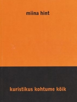 Kuristikus kohtume kõik