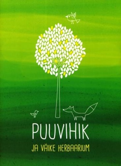 Puuvihik ja vÀike herbaarium