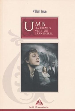 Umb ehk hirmus veretöö Läänemerel