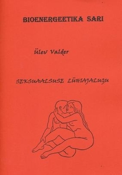 Seksuaalsuse lühiajalugu