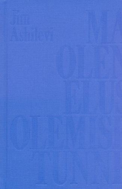 Ma olen elus olemise tunne