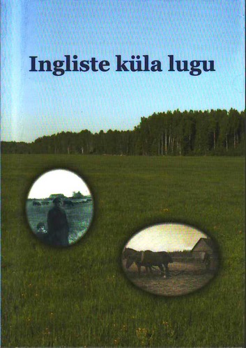 Ingliste küla lugu