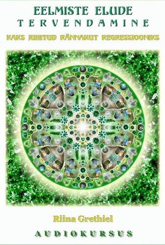 Eelmiste elude tervendamine 