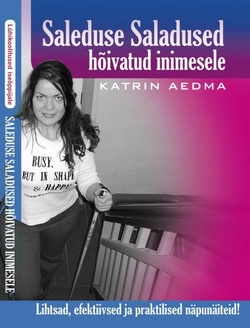 Saleduse Saladused hõivatud inimesele