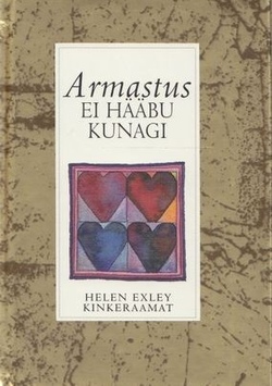 Armastus ei hääbu kunagi