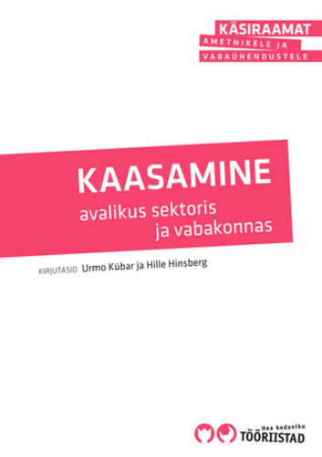 Kaasamine avalikus sektoris ja vabakonnas
