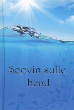 Soovin sulle head
