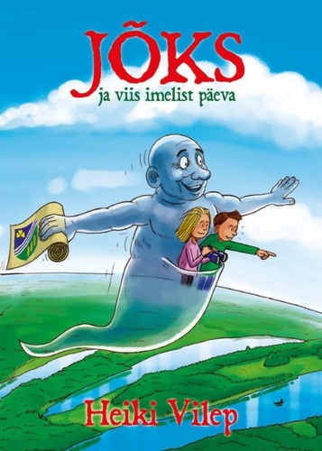 Jõks ja viis imelist päeva