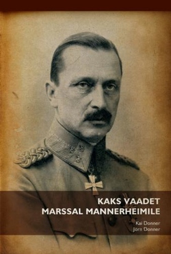 Kaks vaadet marssal Mannerheimile