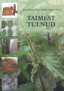 Taimest tulnud