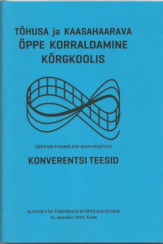 Tõhusa ja kaasahaarava õppe korraldamine kõrgkoolis